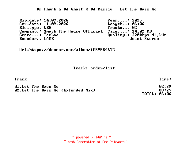 NFO for the release Dr_Phunk_And_DJ_Ghost_X_DJ_Massiv_-_Let_The_Bass_Go-(STH793BP)-WEB-2026-FMC by FMC