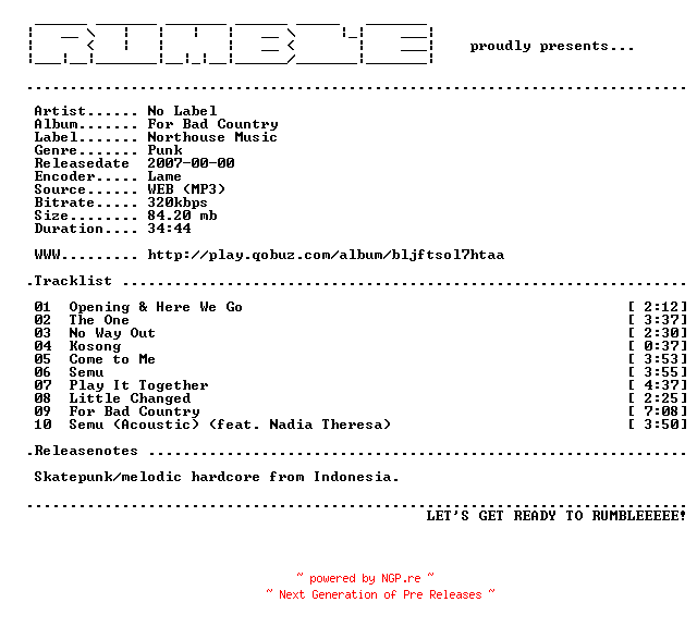NFO for the release No_Label-For_Bad_Country-(WEB)-2007-RUMBLE by RUMBLE