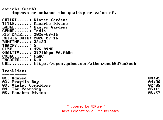 NFO for the release Winter_Gardens-Macarbe_Divine-EP-24BIT-WEB-FLAC-2026-ENRiCH by ENRiCH