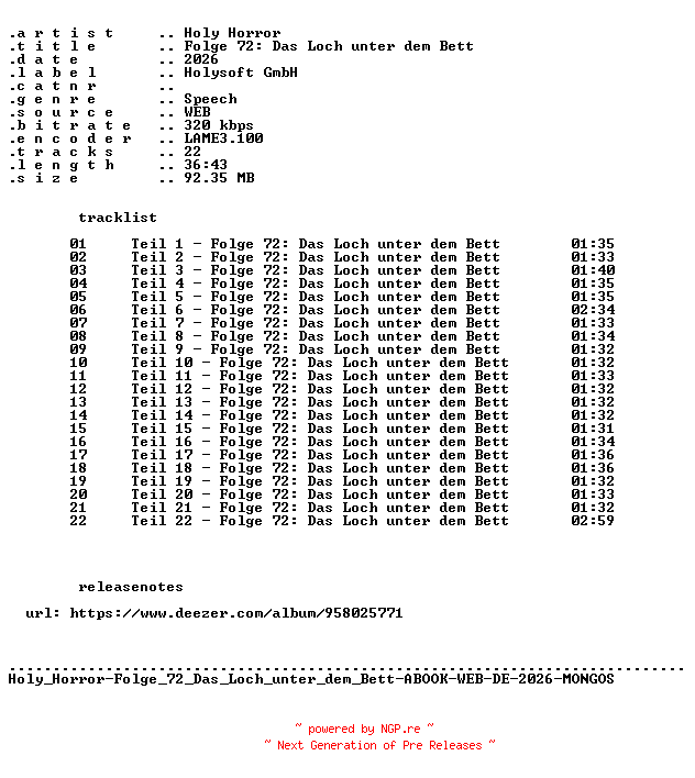 NFO for the release Holy_Horror-Folge_72_Das_Loch_unter_dem_Bett-ABOOK-WEB-DE-2026-MONGOS by MONGOS