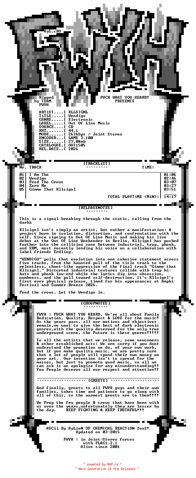 NFO for the release KLLSIGNL-Wendigo-Limited_Edition-CDEP-2026-FWYH by FWYH