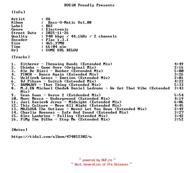 NFO for the release VA-Bass-O-Matic_Vol.08-16BIT-WEB-FLAC-2025-ROSiN by ROSiN