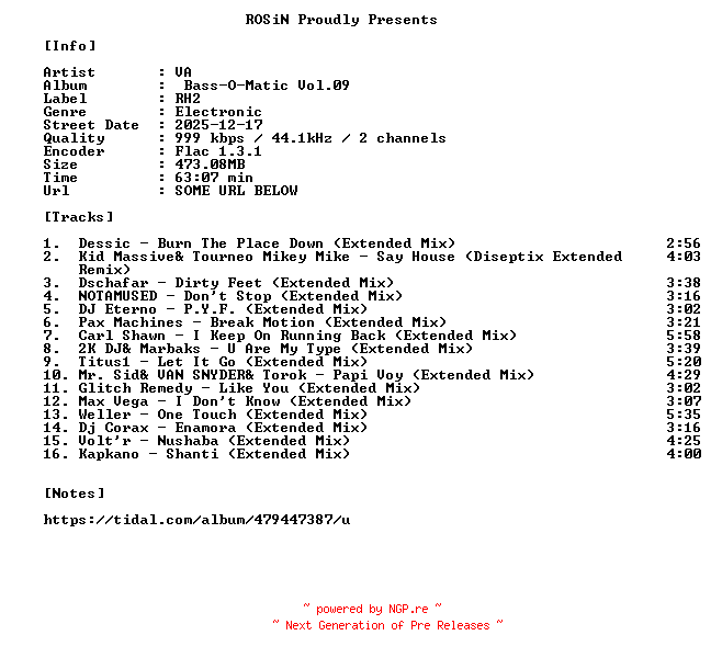 NFO for the release VA-Bass-O-Matic_Vol.09-16BIT-WEB-FLAC-2025-ROSiN by ROSiN