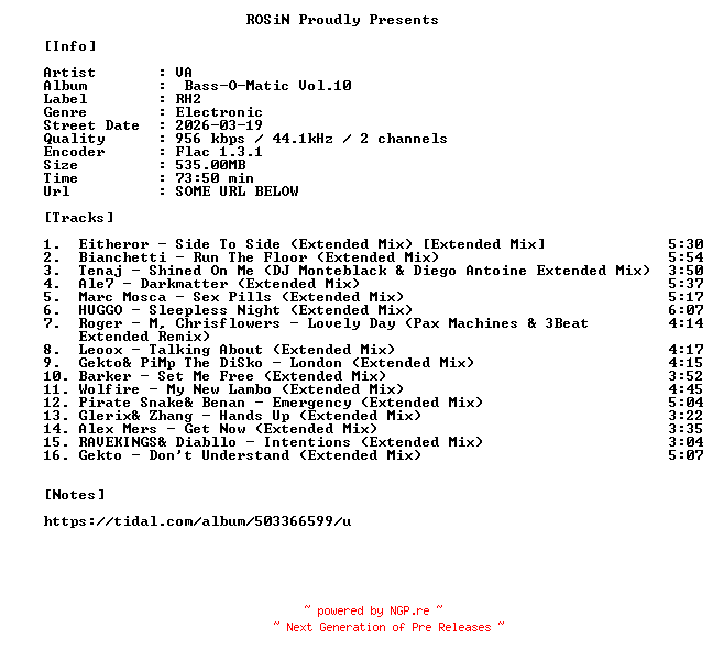 NFO for the release VA-Bass-O-Matic_Vol.10-16BIT-WEB-FLAC-2026-ROSiN by ROSiN