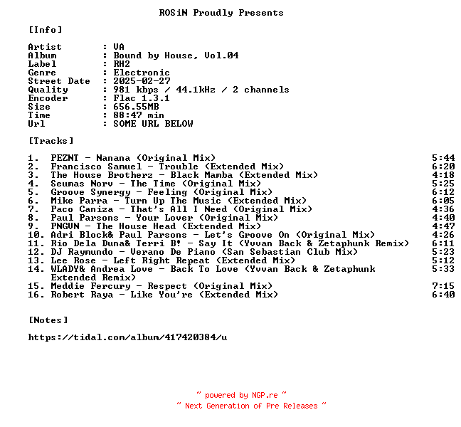 NFO for the release VA-Bound_By_House_Vol.04-16BIT-WEB-FLAC-2025-ROSiN by ROSiN