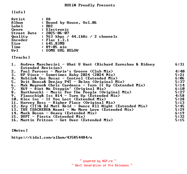 NFO for the release VA-Bound_By_House_Vol.06-16BIT-WEB-FLAC-2025-ROSiN by ROSiN