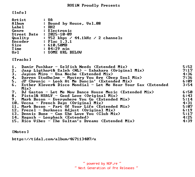 NFO for the release VA-Bound_By_House_Vol.08-16BIT-WEB-FLAC-2025-ROSiN by ROSiN