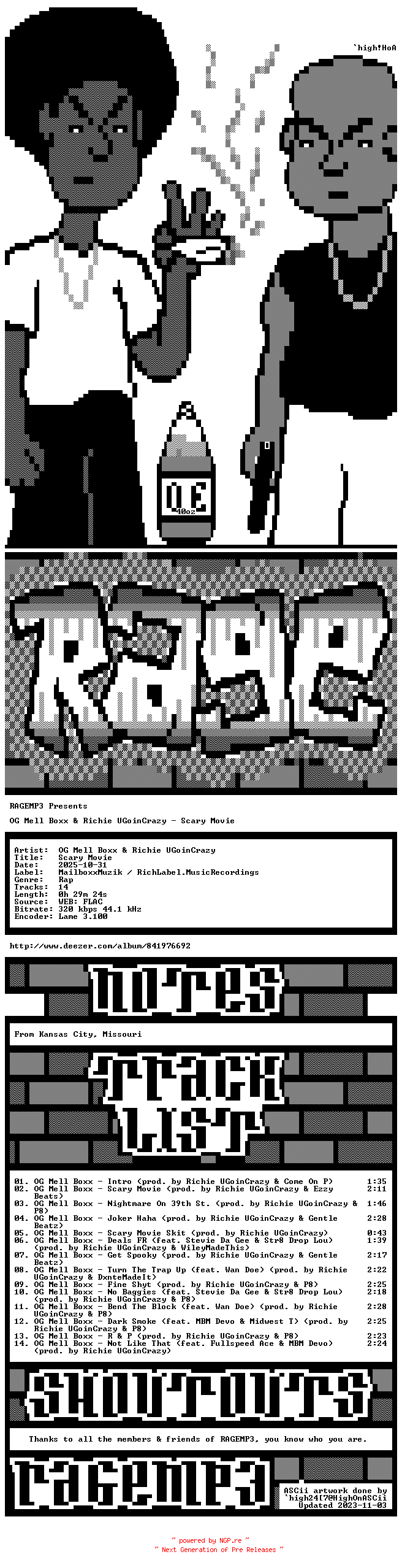 NFO for the release OG_Mell_Boxx_And_Richie_UGoinCrazy-Scary_Movie-WEB-2025-RAGEMP3 by RAGEMP3