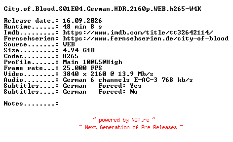 NFO for the release City.of.Blood.S01E04.German.HDR.2160p.WEB.h265-W4K by W4K