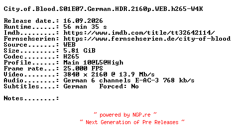 NFO for the release City.of.Blood.S01E07.German.HDR.2160p.WEB.h265-W4K by W4K