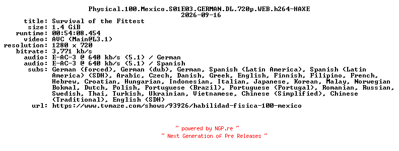 NFO for the release Physical.100.Mexico.S01E03.GERMAN.DL.720p.WEB.h264-HAXE by HAXE