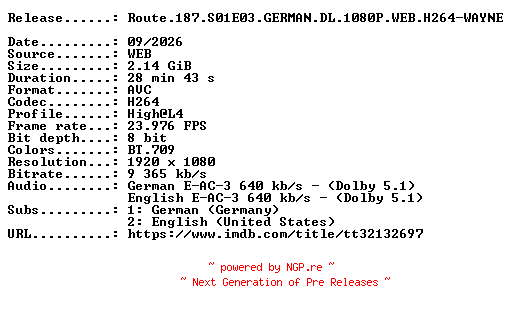 NFO for the release Route.187.S01E03.GERMAN.DL.1080P.WEB.H264-WAYNE by WAYNE