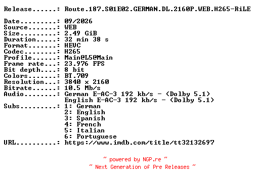 NFO for the release Route.187.S01E02.GERMAN.DL.2160P.WEB.H265-RiLE by RiLE