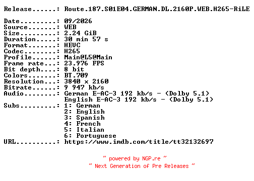 NFO for the release Route.187.S01E04.GERMAN.DL.2160P.WEB.H265-RiLE by RiLE
