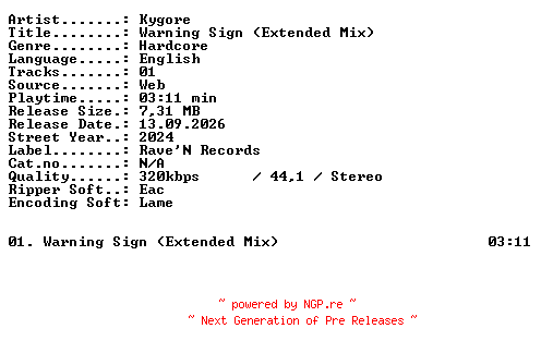 NFO for the release Kygore-Warning_Sign_(Extended_Mix)-SINGLE-WEB-2024-XTC_iNT by XTC_iNT