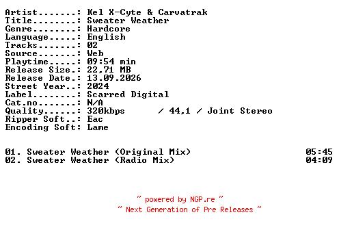 NFO for the release Kel_X-Cyte_and_Carvatrak-Sweater_Weather-WEB-2024-XTC_iNT by XTC_iNT