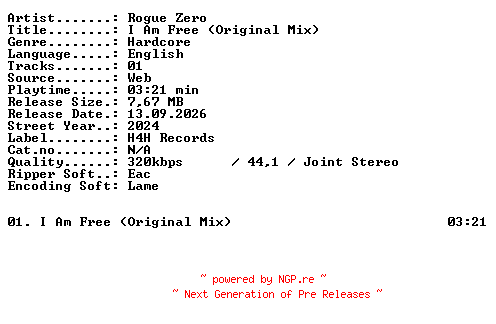 NFO for the release Rogue_Zero-I_Am_Free_(Original_Mix)-SINGLE-WEB-2024-XTC_iNT by XTC_iNT