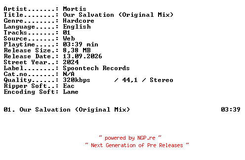 NFO for the release Mortis-Our_Salvation_(Original_Mix)-SINGLE-WEB-2024-XTC_iNT by XTC_iNT