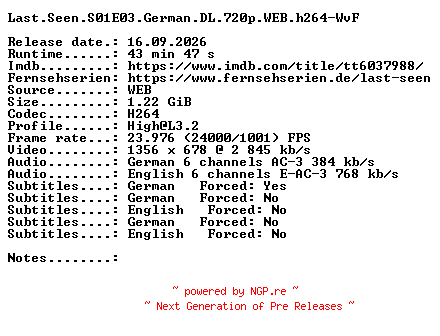 NFO for the release Last.Seen.S01E03.German.DL.720p.WEB.h264-WvF by WvF