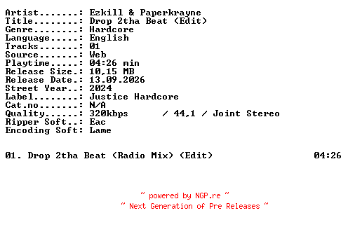 NFO for the release Ezkill_and_Paperkrayne-Drop_2tha_Beat_(Edit)-SINGLE-WEB-2024-XTC_iNT by XTC_iNT