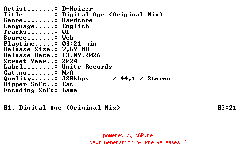 NFO for the release D-Noizer-Digital_Age_(Original_Mix)-SINGLE-WEB-2024-XTC_iNT by XTC_iNT