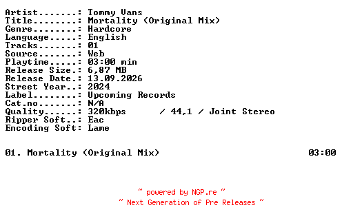 NFO for the release Tommy_Vans-Mortality_(Original_Mix)-SINGLE-WEB-2024-XTC_iNT by XTC_iNT