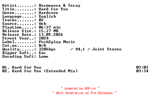 NFO for the release Kosmonova_and_Tecay-Hard_for_You-WEB-2024-XTC_iNT by XTC_iNT