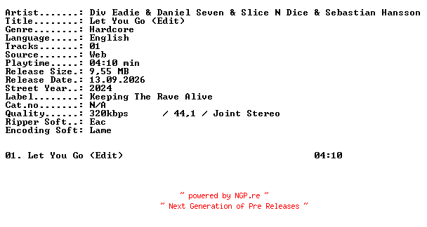 NFO for the release Div_Eadie_and_Daniel_Seven_and_Slice_N_Dice_and_Sebastian_Hansson-Let_You_Go_(Edit)-SINGLE-WEB-2024-XTC_iNT by XTC_iNT