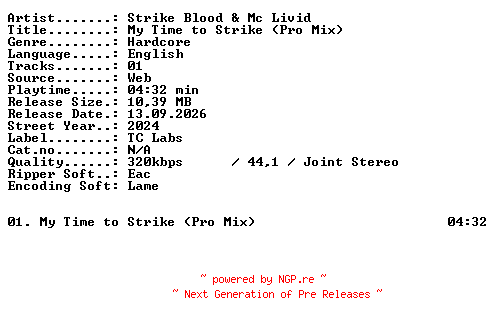 NFO for the release Strike_Blood_and_MC_Livid-My_Time_to_Strike_(Pro_Mix)-SINGLE-WEB-2024-XTC_iNT by XTC_iNT