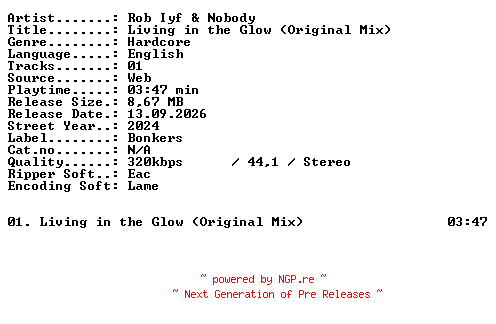 NFO for the release Rob_Iyf_and_Nobody-Living_in_the_Glow_(Original_Mix)-SINGLE-WEB-2024-XTC_iNT by XTC_iNT