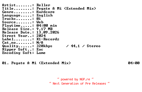 NFO for the release Reller-Pegate_A_Mi_(Extended_Mix)-SINGLE-WEB-2024-XTC_iNT by XTC_iNT
