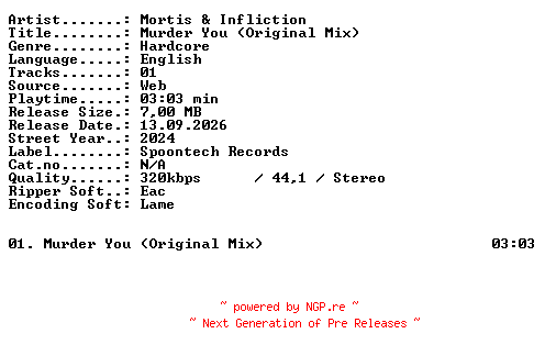 NFO for the release Mortis_and_Infliction-Murder_You_(Original_Mix)-SINGLE-WEB-2024-XTC_iNT by XTC_iNT