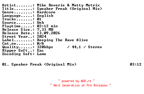 NFO for the release Mike_Reverie_and_Matty_Metrix-Speaker_Freak_(Original_Mix)-SINGLE-WEB-2024-XTC_iNT by XTC_iNT