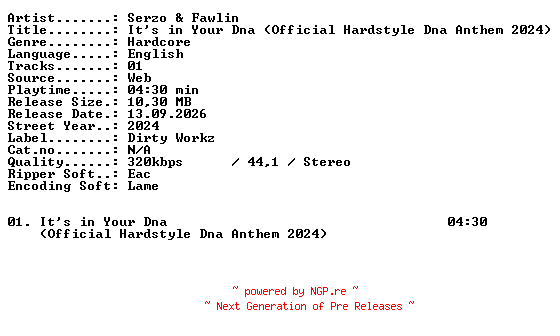 NFO for the release Serzo_and_Fawlin-Its_in_Your_Dna_(Official_Hardstyle_Dna_Anthem_2024)-SINGLE-WEB-2024-XTC_iNT by XTC_iNT