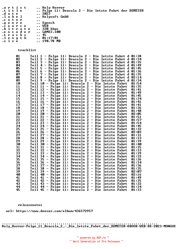 NFO for the release Holy_Horror-Folge_11_Dracula_2_-_Die_letzte_Fahrt_der_DEMETER-ABOOK-WEB-DE-2023-MONGOS by MONGOS