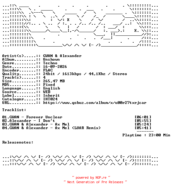 NFO for the release GWAN_And_Alexander-Unshown-IHT024-24BIT-WEB-FLAC-2026-WAVED by WAVED