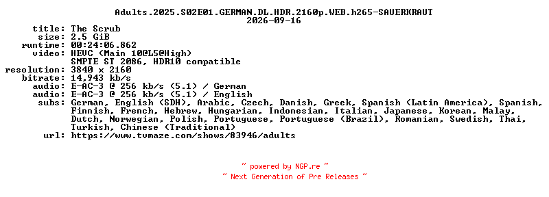 NFO for the release Adults.2025.S02E01.GERMAN.DL.HDR.2160p.WEB.h265-SAUERKRAUT by SAUERKRAUT