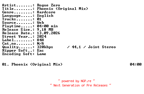 NFO for the release Rogue_Zero-Phoenix_(Original_Mix)-SINGLE-WEB-2024-XTC_iNT by XTC_iNT