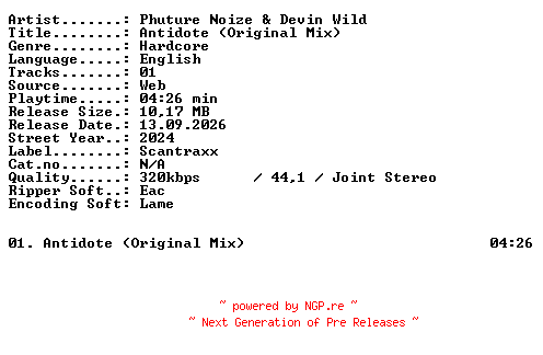 NFO for the release Phuture_Noize_and_Devin_Wild-Antidote_(Original_Mix)-SINGLE-WEB-2024-XTC_iNT by XTC_iNT