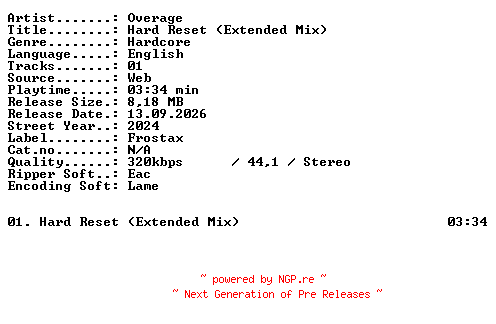 NFO for the release Overage-Hard_Reset_(Extended_Mix)-SINGLE-WEB-2024-XTC_iNT by XTC_iNT