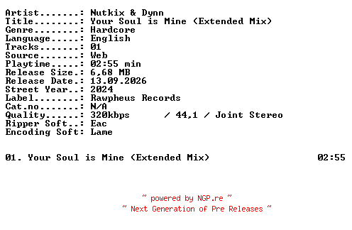NFO for the release Nutkix_and_Dynn-Your_Soul_is_Mine_(Extended_Mix)-SINGLE-WEB-2024-XTC_iNT by XTC_iNT