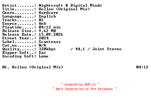 NFO for the release Nightcraft_and_Digital_Mindz-Hollow_(Original_Mix)-SINGLE-WEB-2024-XTC_iNT by XTC_iNT