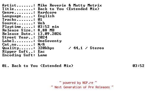 NFO for the release Mike_Reverie_and_Matty_Metrix-Back_to_You_(Extended_Mix)-SINGLE-WEB-2024-XTC_iNT by XTC_iNT