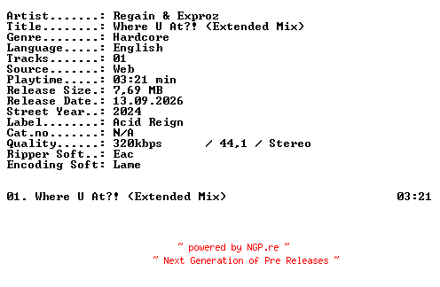 NFO for the release Regain_and_Exproz-Where_U_at_(Extended_Mix)-SINGLE-WEB-2024-XTC_iNT by XTC_iNT