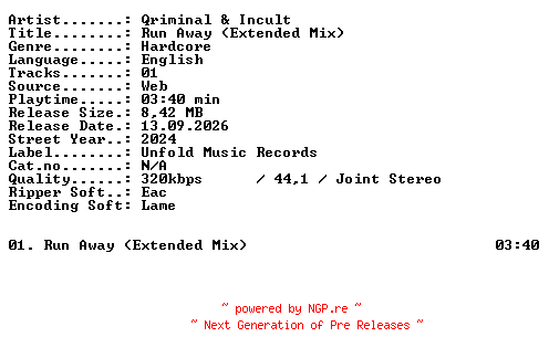 NFO for the release Qriminal_and_Incult-Run_Away_(Extended_Mix)-SINGLE-WEB-2024-XTC_iNT by XTC_iNT
