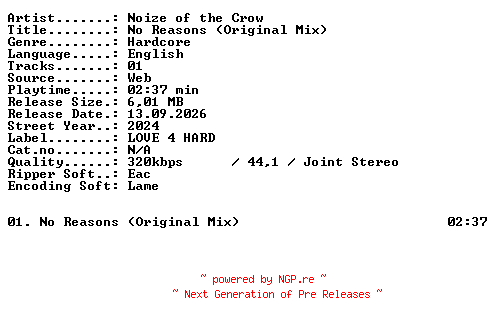 NFO for the release Noize_of_the_Crow-No_Reasons_(Original_Mix)-SINGLE-WEB-2024-XTC_iNT by XTC_iNT