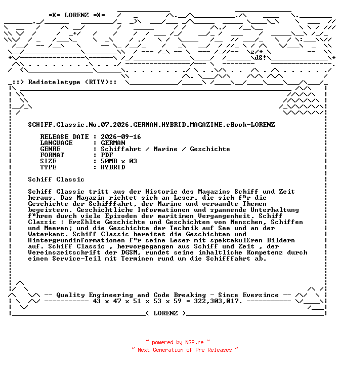 NFO for the release SCHIFF.Classic.No.07.2026.GERMAN.HYBRID.MAGAZINE.eBook-LORENZ by LORENZ