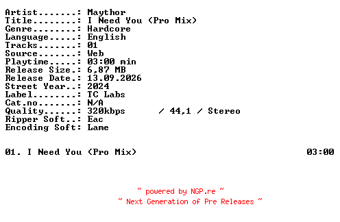 NFO for the release Maythor-I_Need_You_(Pro_Mix)-SINGLE-WEB-2024-XTC_iNT by XTC_iNT