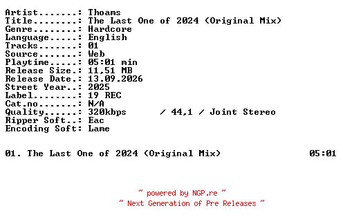 NFO for the release Thoams-The_Last_One_of_2024_(Original_Mix)-WEB-2025-XTC_iNT by XTC_iNT