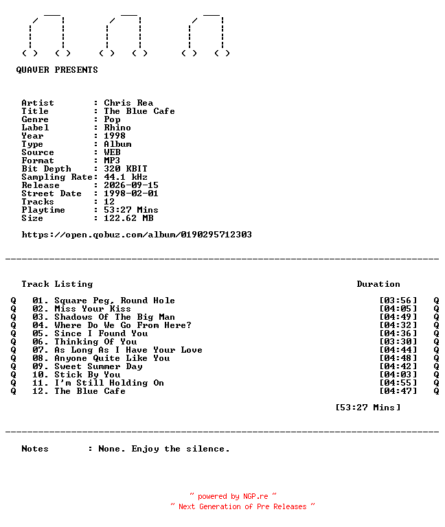 NFO for the release Chris_Rea-The_Blue_Cafe-WEB-1998-QUAVER_iNT by QUAVER_iNT